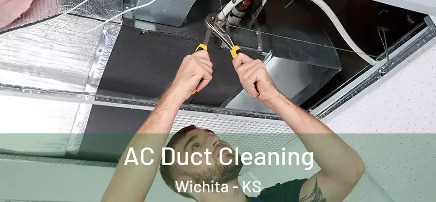 AC Duct Cleaning Wichita - KS